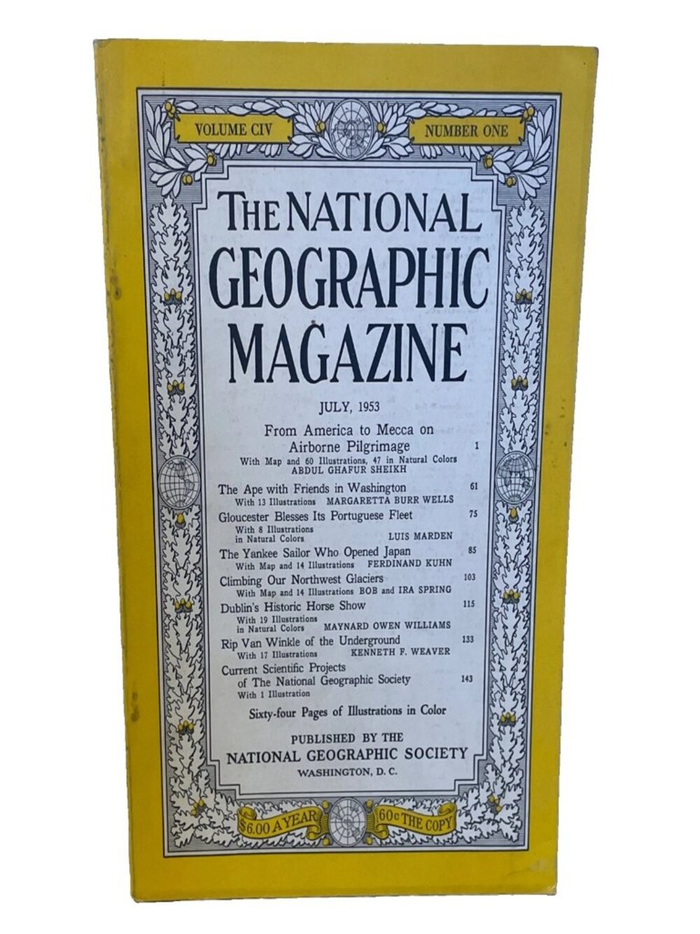 NAT GEO July 1953 National Geographic Magazine Vol 104 No 1 Vintage NO MAP